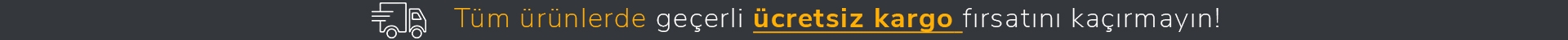 Ücretsiz Kargo